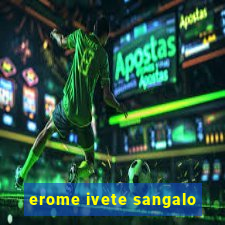 erome ivete sangalo